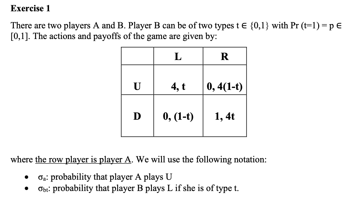can be of two types t E {0,1} with Pr (t=1) =