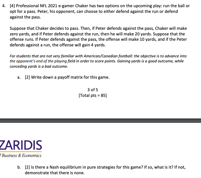 Please help with this practice question 4. [4] Professional NFL 2021 e-gamer