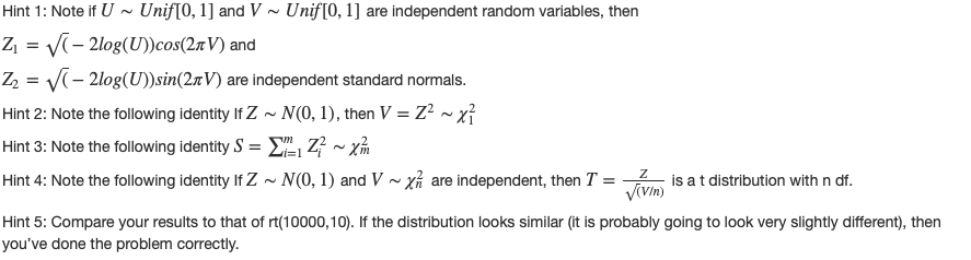 to generate u N Uni f (0, 1) (use runif() only). Write