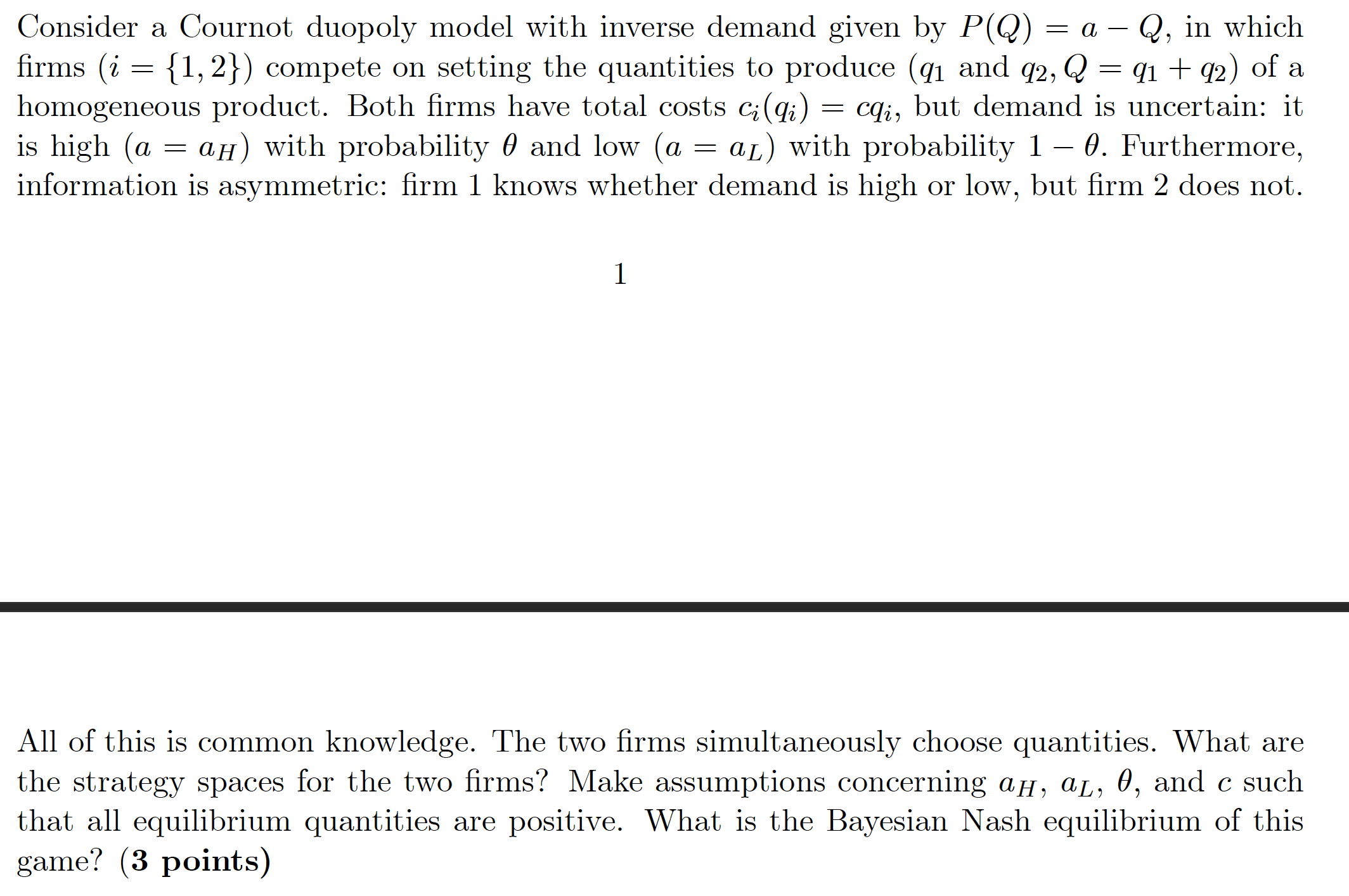  Consider a Cournot duopoly model with inverse demand given by P(Q)