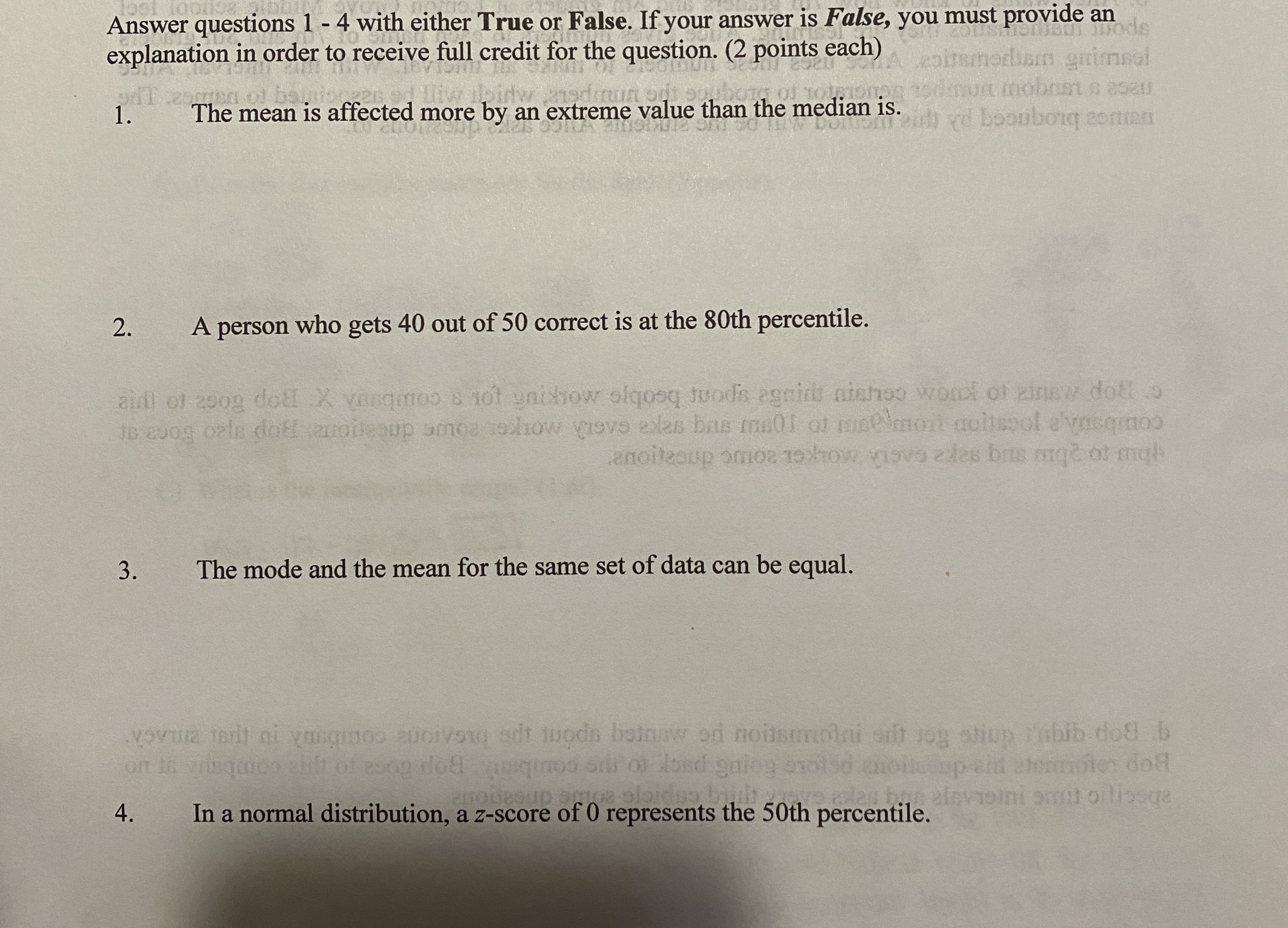 Questions 1-4 please Answer questions 1 - 4 with either True or