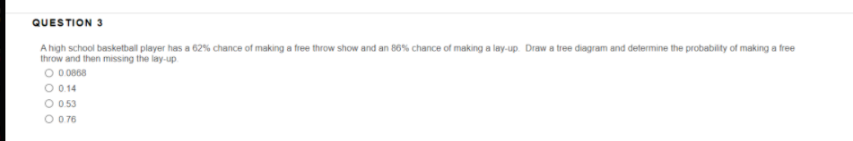 has a 62% chance of making a free throw show and an