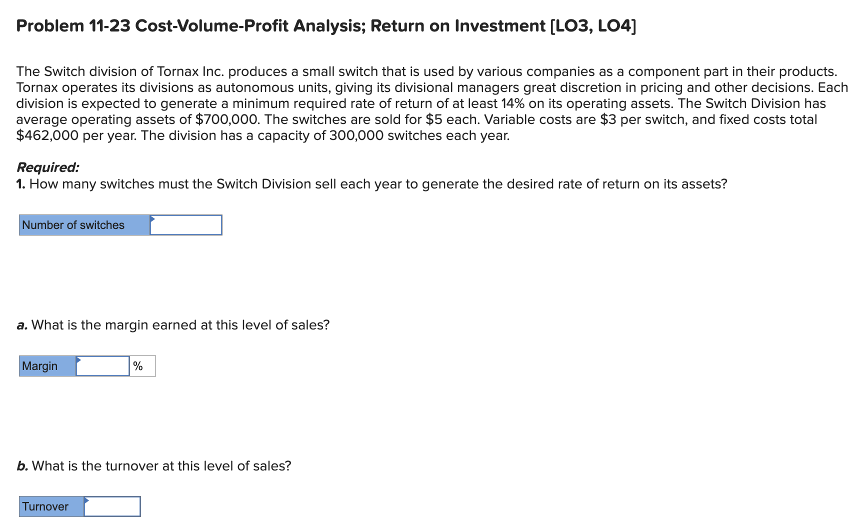 the minimum required rate of14%. In order to increase the division's ROI,
