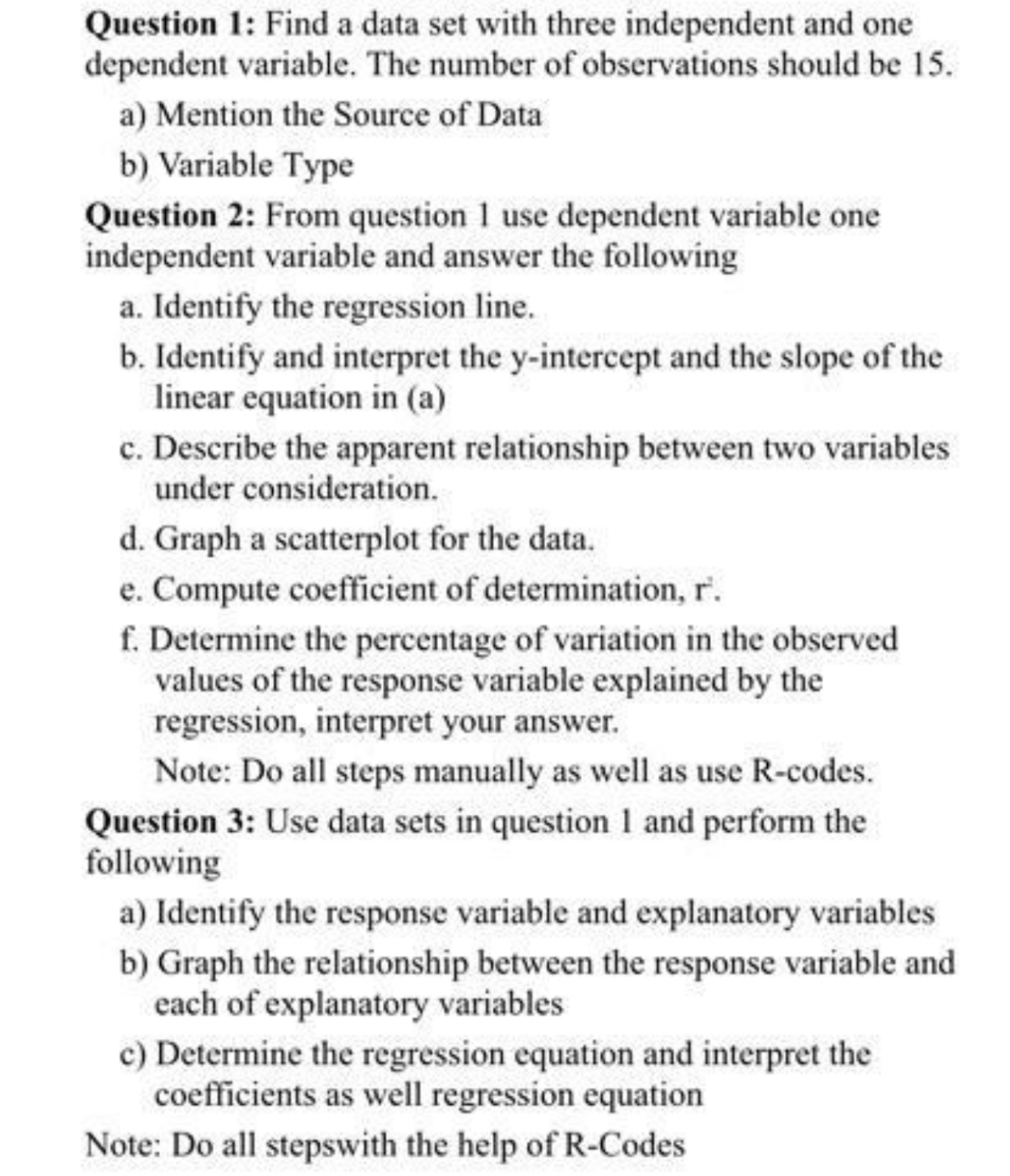 Statistics Question I: Find a data set with three independent and one