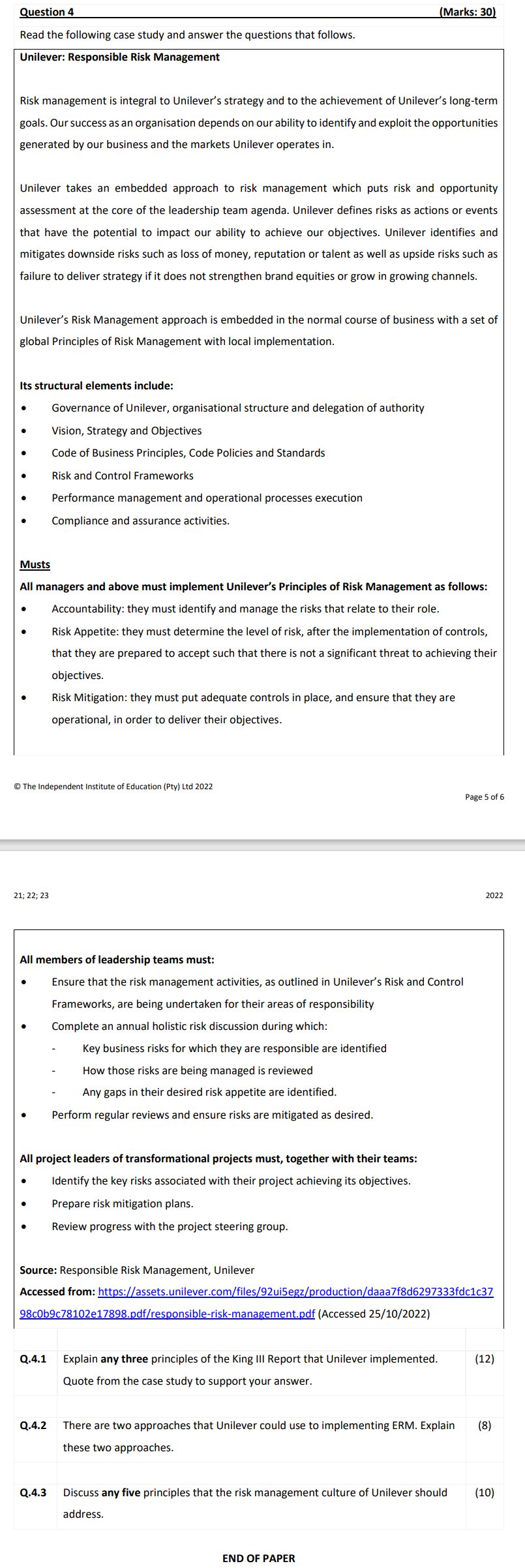 the questions that follows. Unilever: Responsible Risk Management Risk management is integral