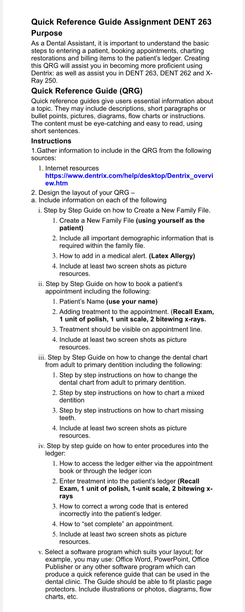  Quick Reference Guide Assignment DENT 263 Pu rpose As a Dental