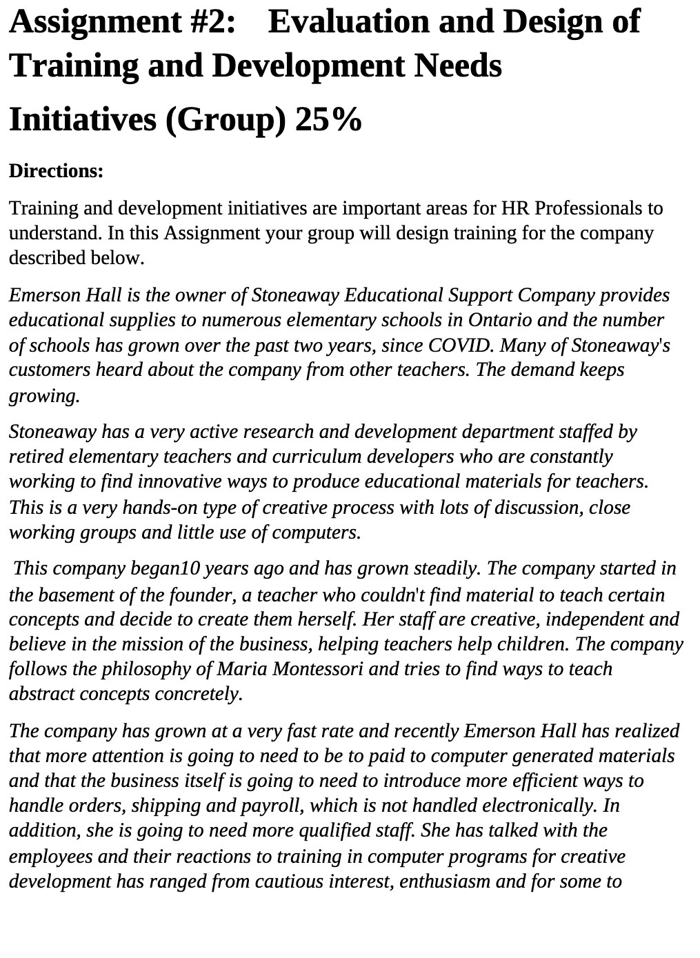  Assignment #2: Evaluation and Design of Training and Development Needs Initiatives