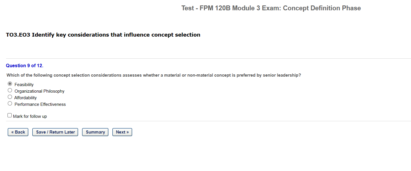 Identify key considerations that influence concept selection Question 9 of 12. Which