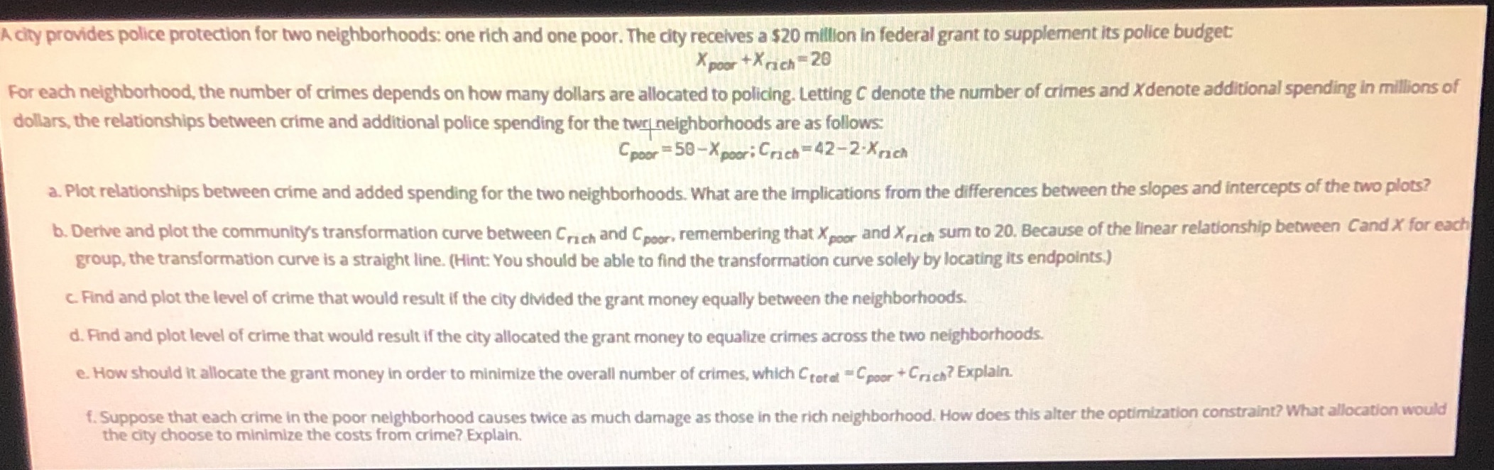 Please only help with parts d, e, and f. A city provides