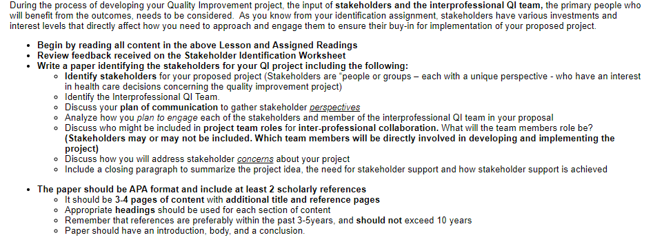  During the process of developing your Quality Improvement project, the input