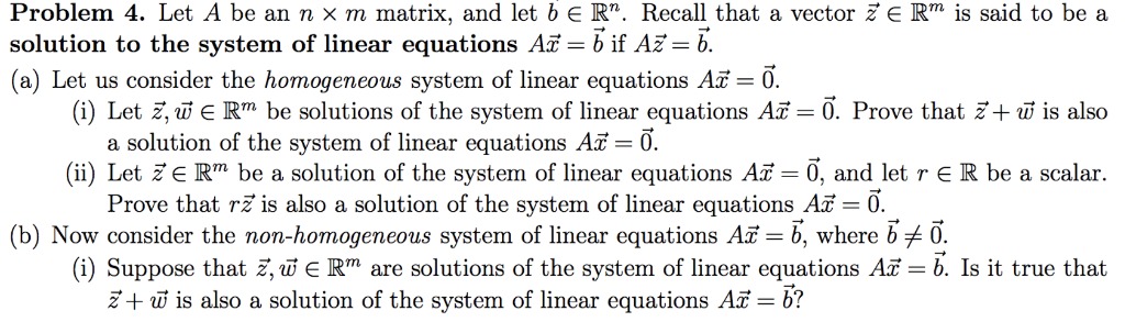 = b if A5 = b. (a) Let us consider the homogeneous