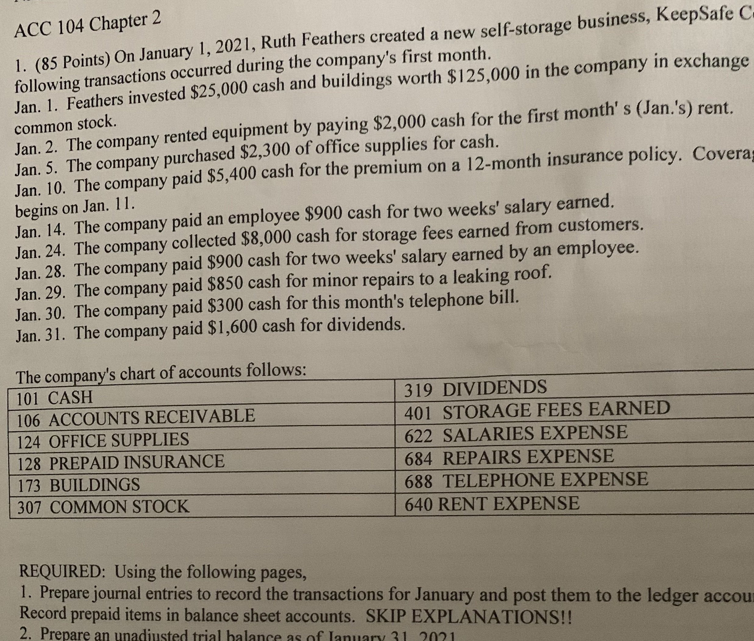  ACC 104 Chapter 2 1. (85 Points) On January 1, 2021,