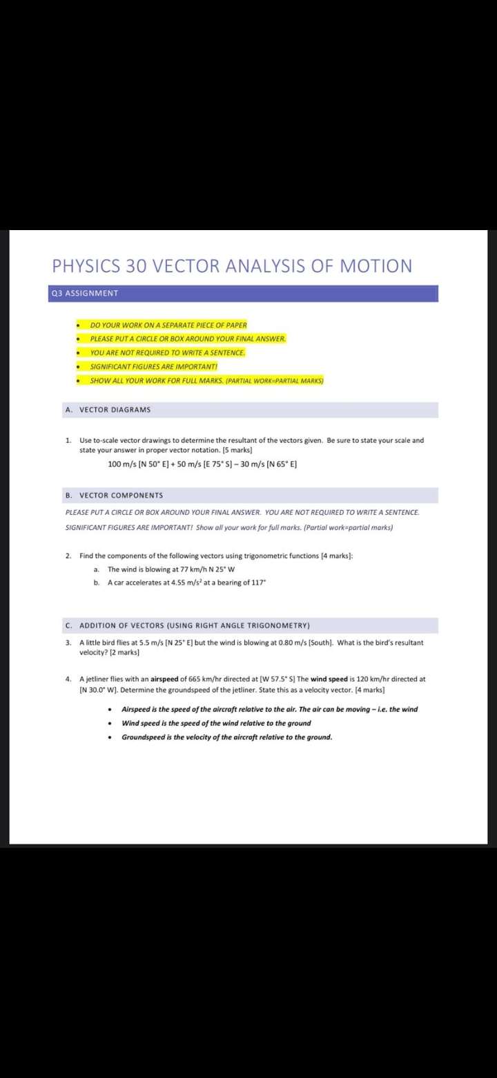 PHYSICS 30 VECTOR ANALYSIS OF MOTION Q3 ASSIGNMENT DO YOUR WORK