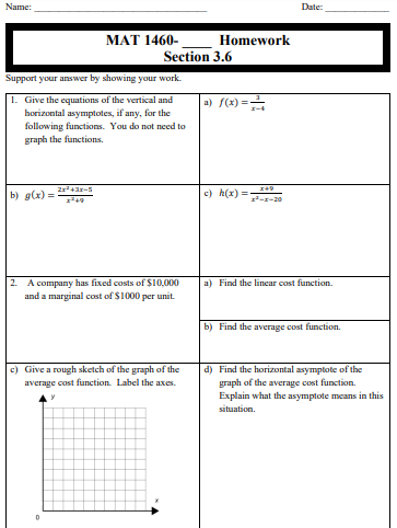 showing your work. Give the equations of the vertical and horizontal asymptotes,