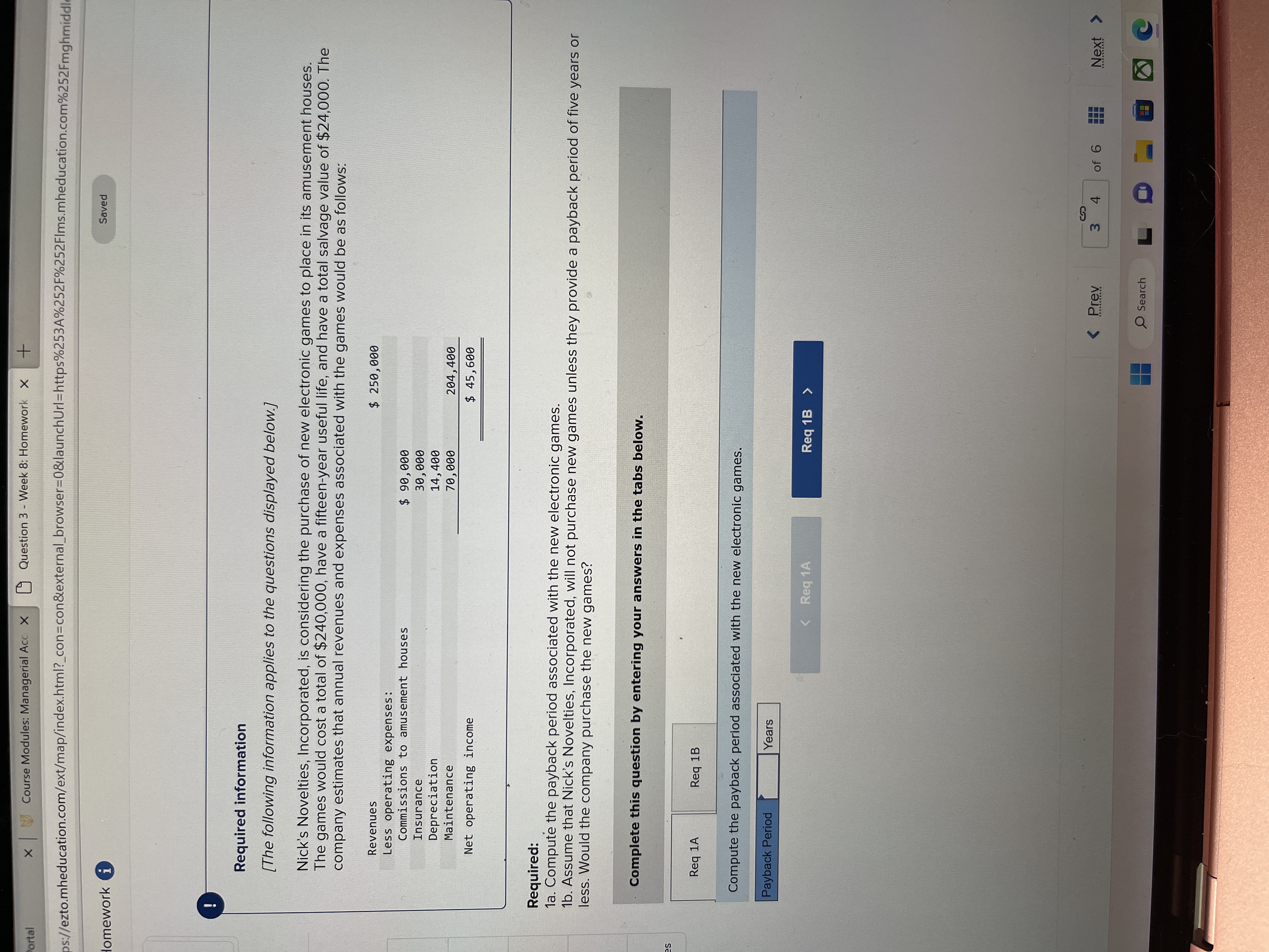 ortal x Course Modules: Managerial Acc X Question 3 - Week