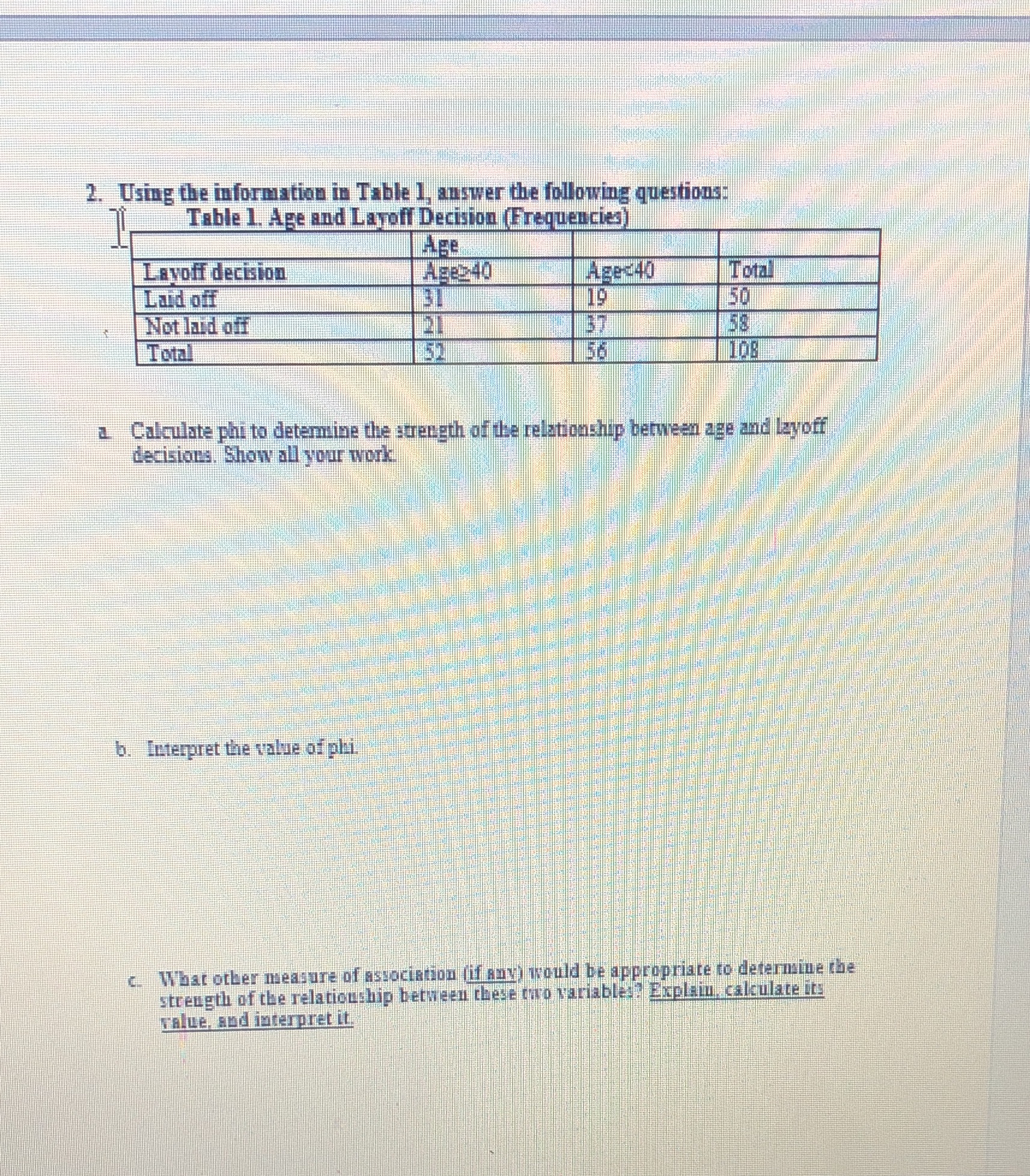 Table 1. Age and Layoff Decision (Frequencies) Age Layoff decision Age240 Age