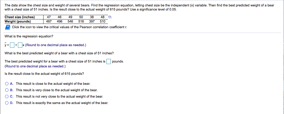 bears. Find the regression equation, letting chest size be the independent (x)