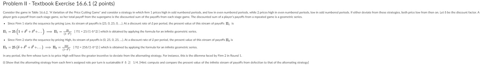 in Table 16.6.2, "A Variation of the Price Cutting Game" and consider