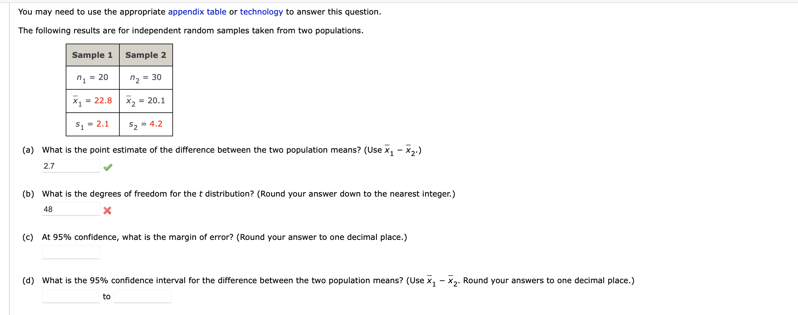  You may need to use the appropriate appendix table or technology