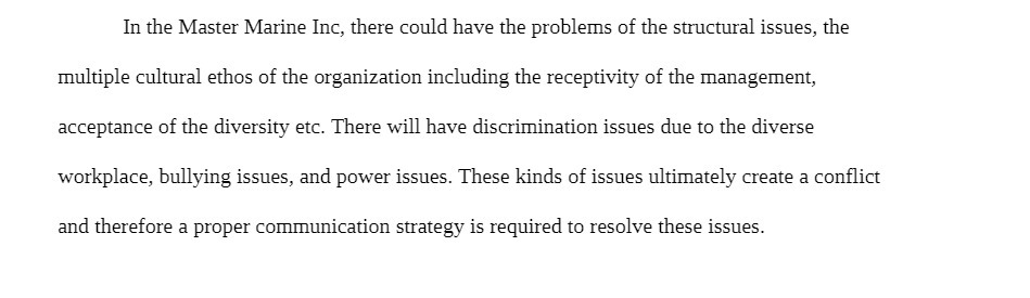 In the Master Marine Inc, there could have the problems of