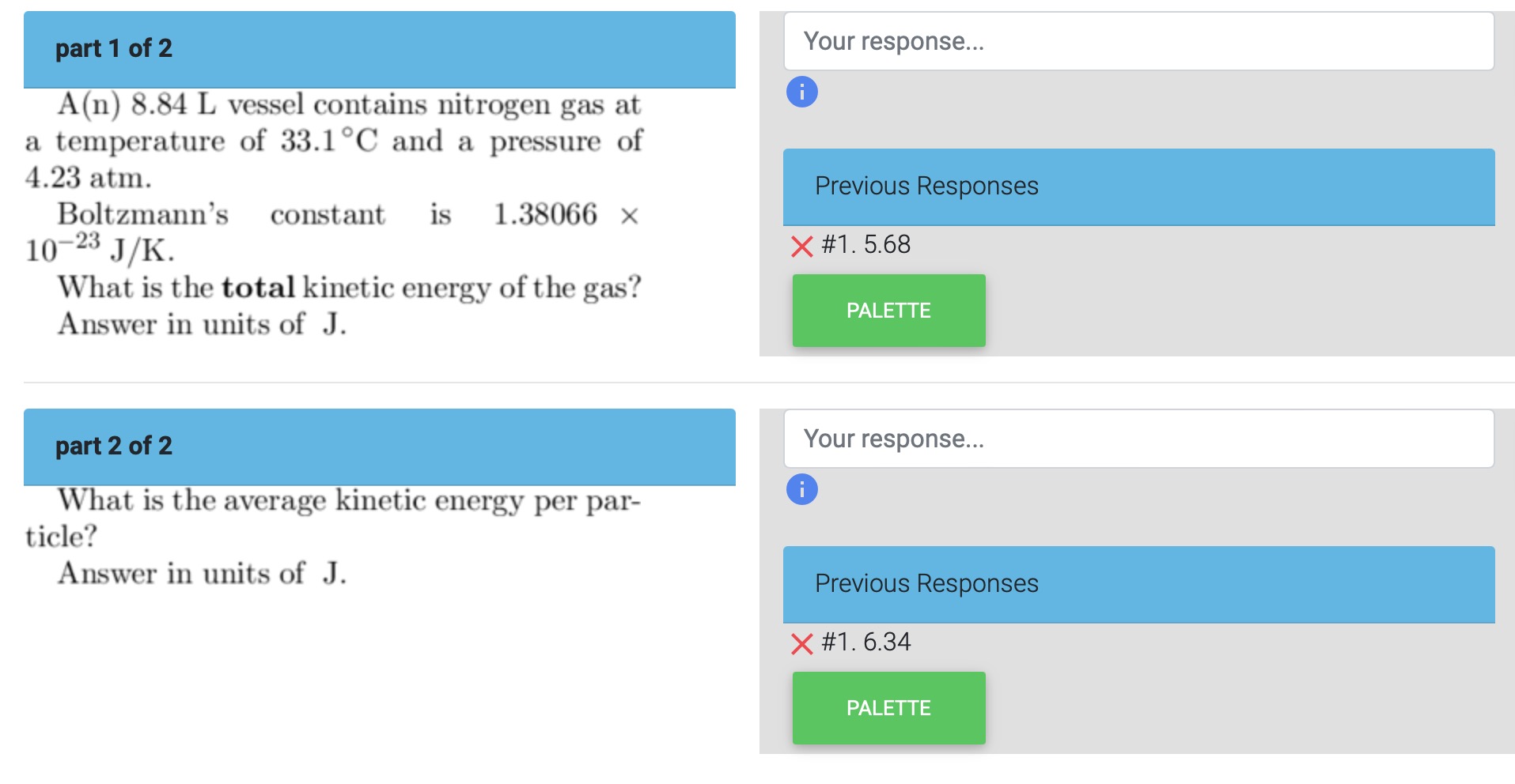 J. PALETTE Your response... What is the average kinetic energy per par-