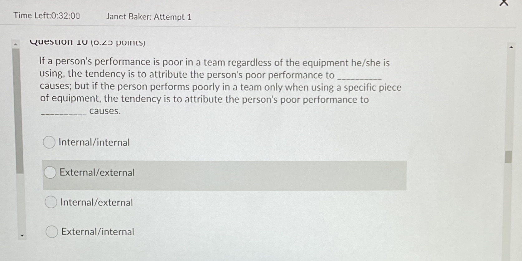 Time Left:0:32:00 Janet Baker: Attempt 1 Question LU (0.25 points) If