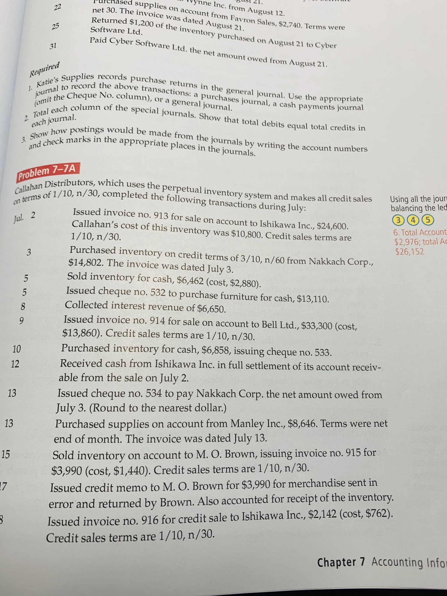 account receiv- 19 able from July 9. 20 Purchased inventory on credit