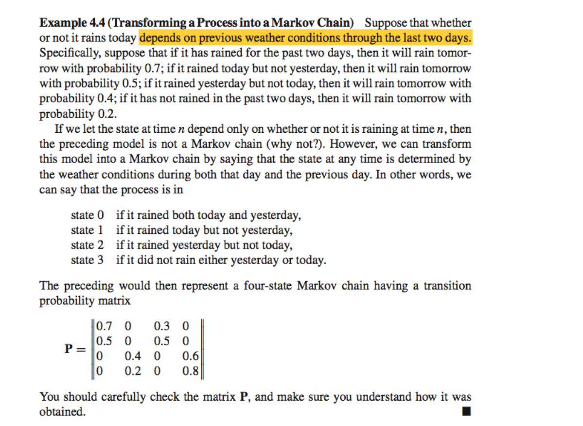  Example 4.4 (Thamformlng a Process into a Markov Chain) Suppose that