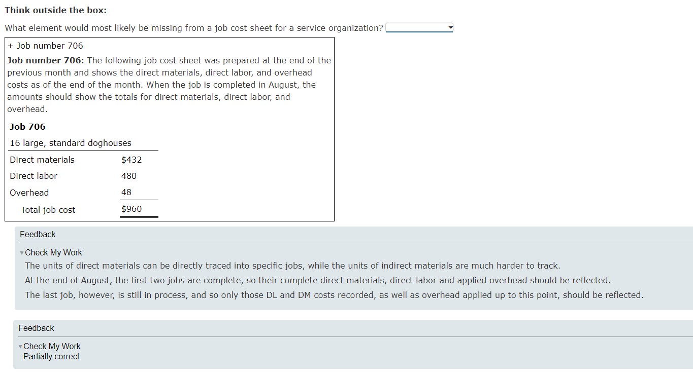 240 At the beginning of August, the company has one job, job