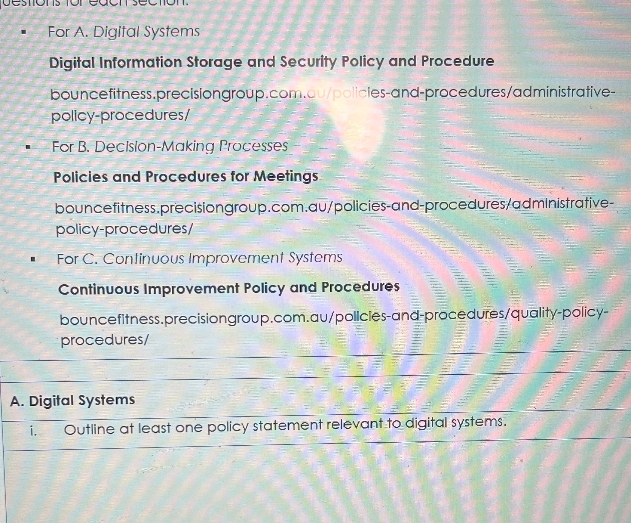 . For A. Digital Systems Digital Information Storage and Security Policy