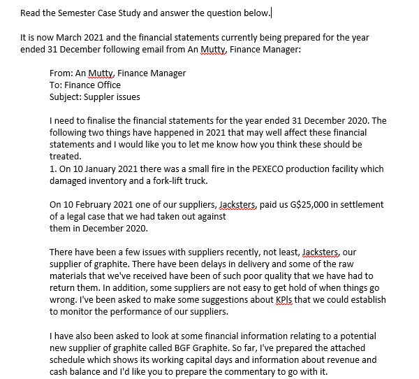  Read the Semester Case Study and answer the question below.| It