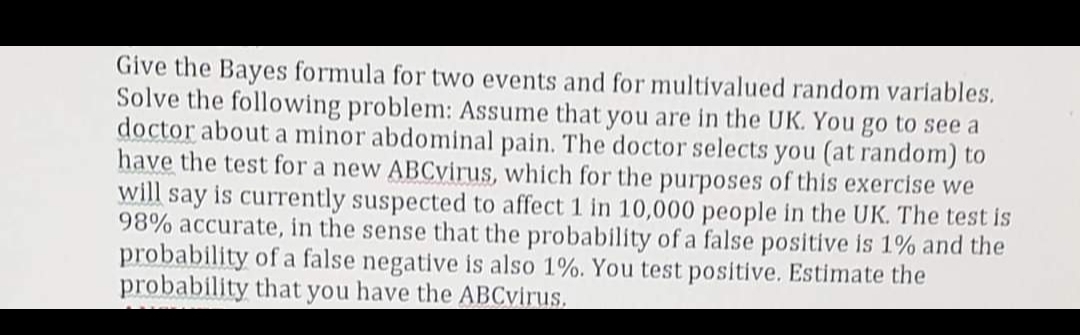 solve this problem im stuck here Give the Bayes formula for two