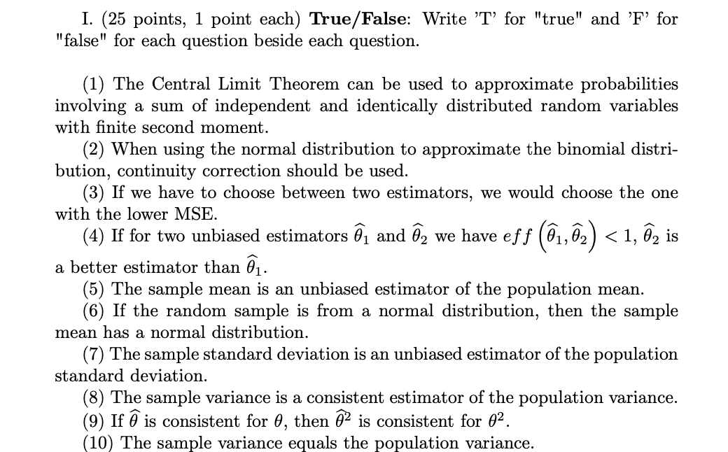  I. (25 points, 1 point each) rue/False: Write 'T' for "true\"
