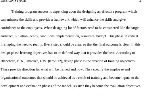 DESIGN STAGE Training program success is depending upon the designing an