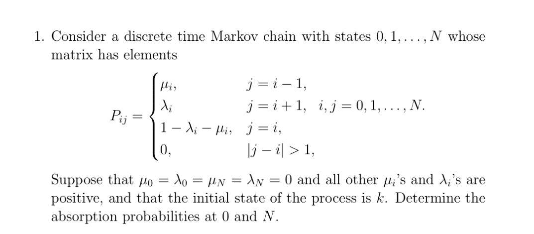 answer with explanation 1. Consider a discrete time Markov chain with states