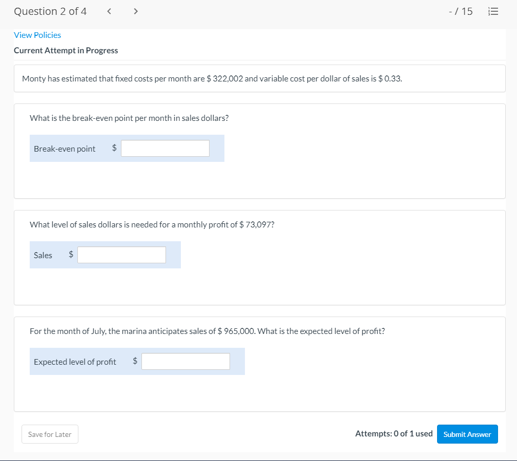 Monty has estimated that xed costs per month are 55 322,002 and