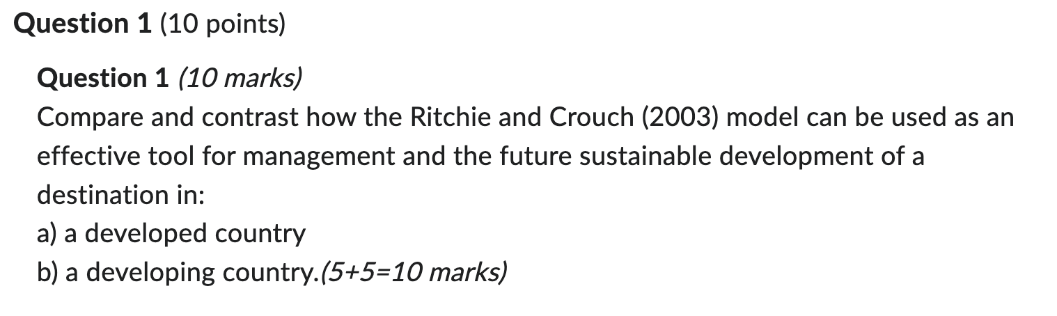 Question 1 (10 points) Question 1 (10 marks) Compare and contrast