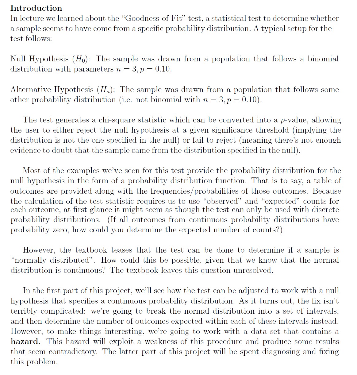 a specic probability distribution. A typical setup for the test follows: Null
