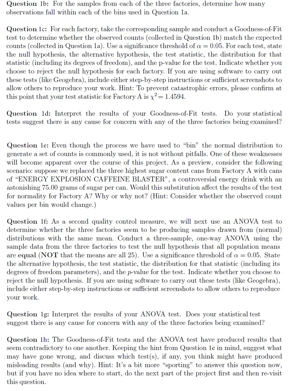 binomial distribution with parameters in, = 3,3) = 0.10. Alternative Hypothesis (Ha):