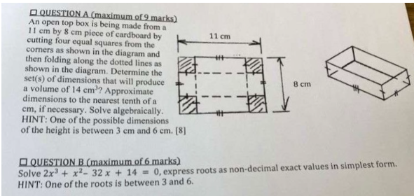 shown in the diagram. Determine the set(s) of dimensions that will produce