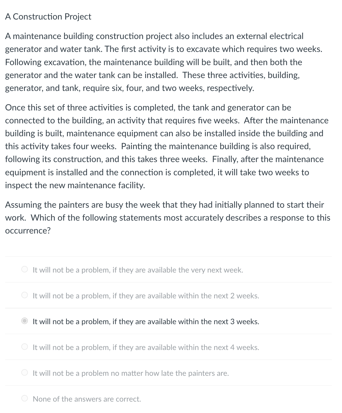 external electrical generator and water tank. The rst activity is to excavate