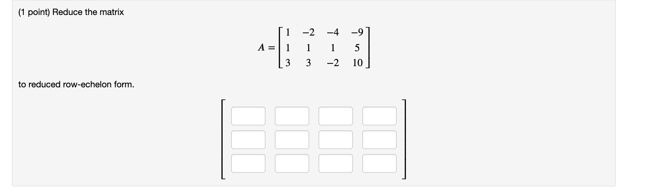 523 (a)R2 = 3r1 + r; (b)R3 = 3r1 + r3 (C)R3