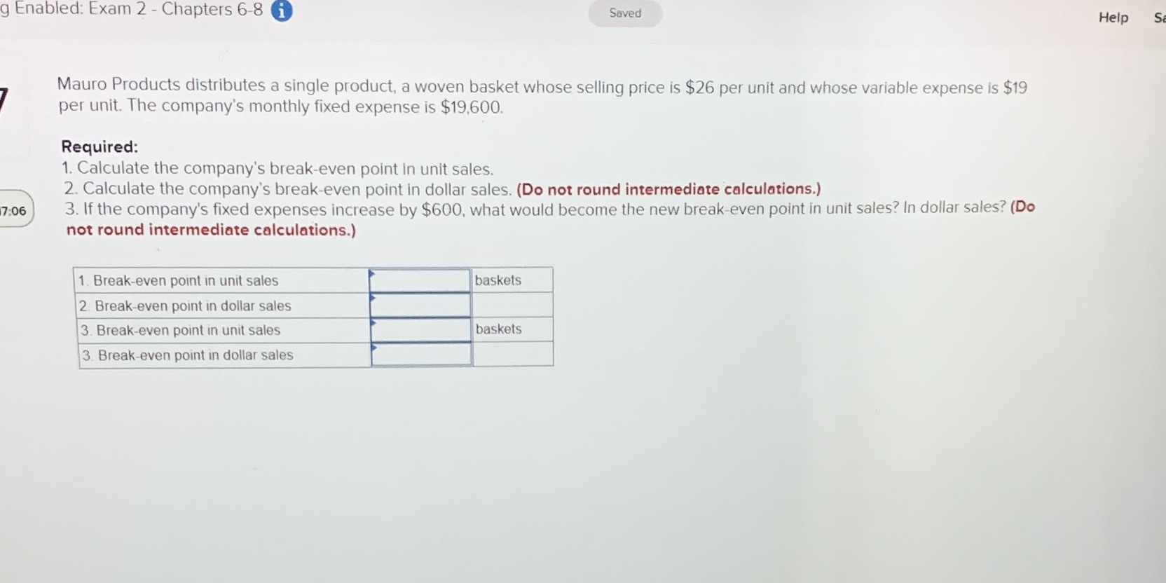 g Enabled: Exam 2 - Chapters 6-8 i Saved Help S