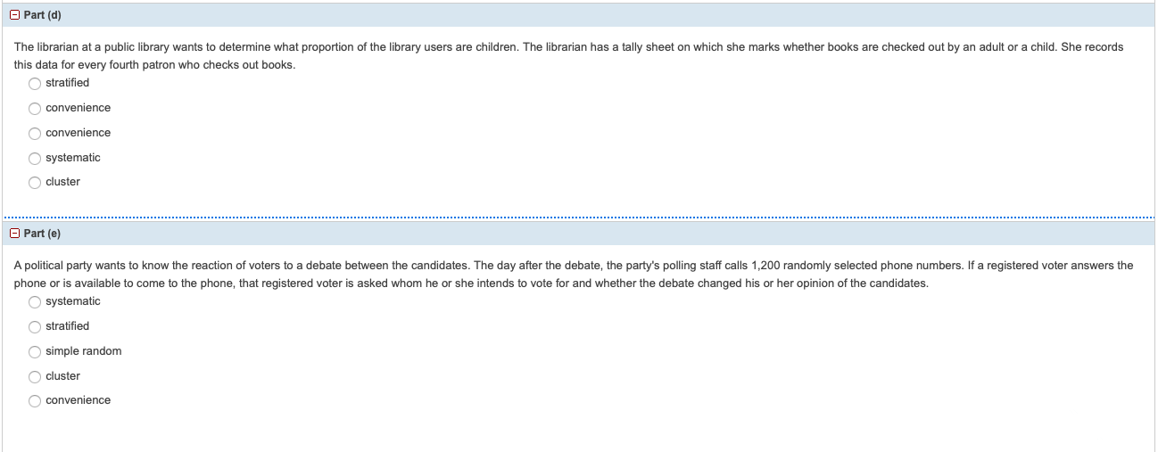  need help with this question. Name the sampling method used in