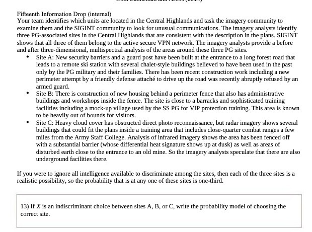 in the Central Highlands and task the imagery community to examine them