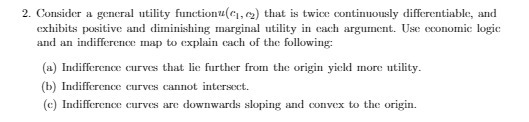 2. Consider a general utility functionw(en, 2) that is twice continuously