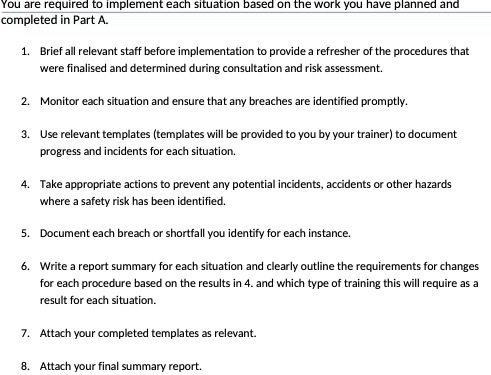 you have planned and completed in Part A. 1. Brief all relevant