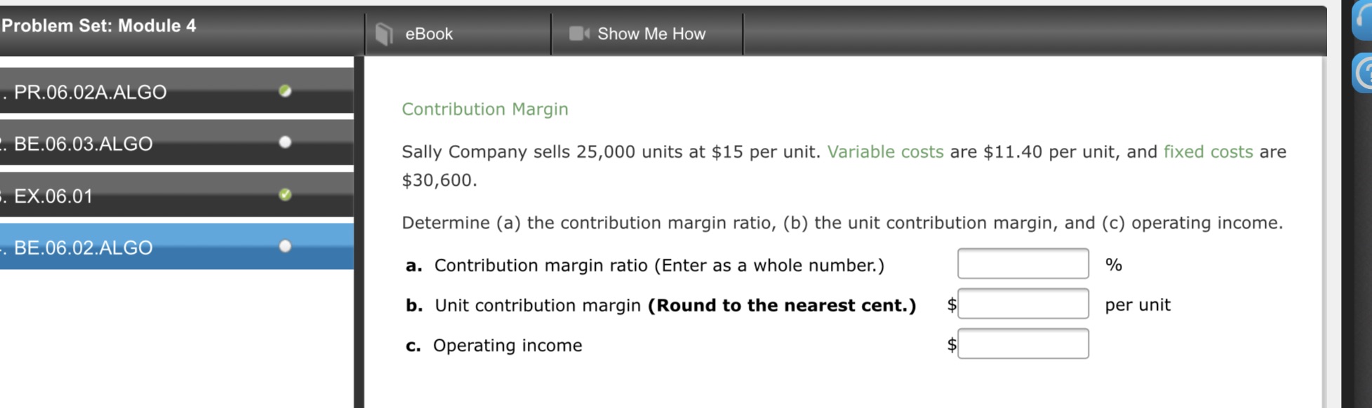 Can so,done please help me with this problem/ Problem Set: Module 4