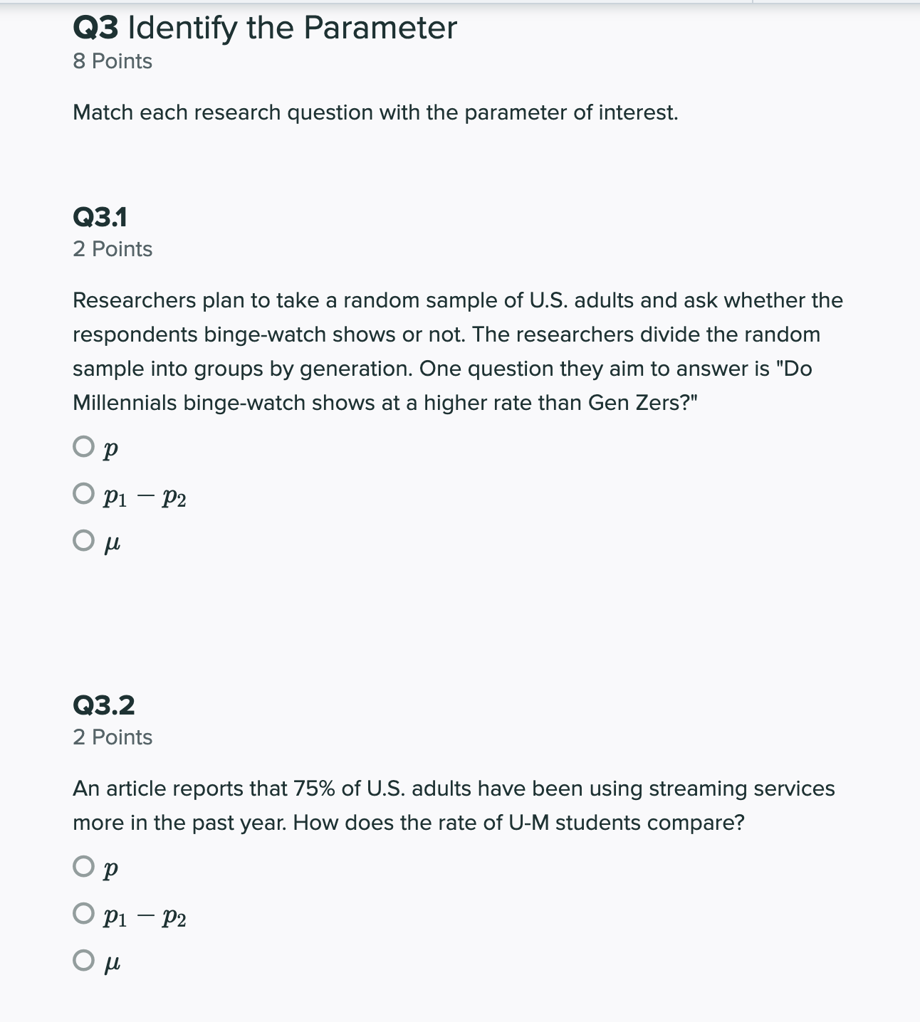  03 Identify the Parameter 8 Points Match each research question with