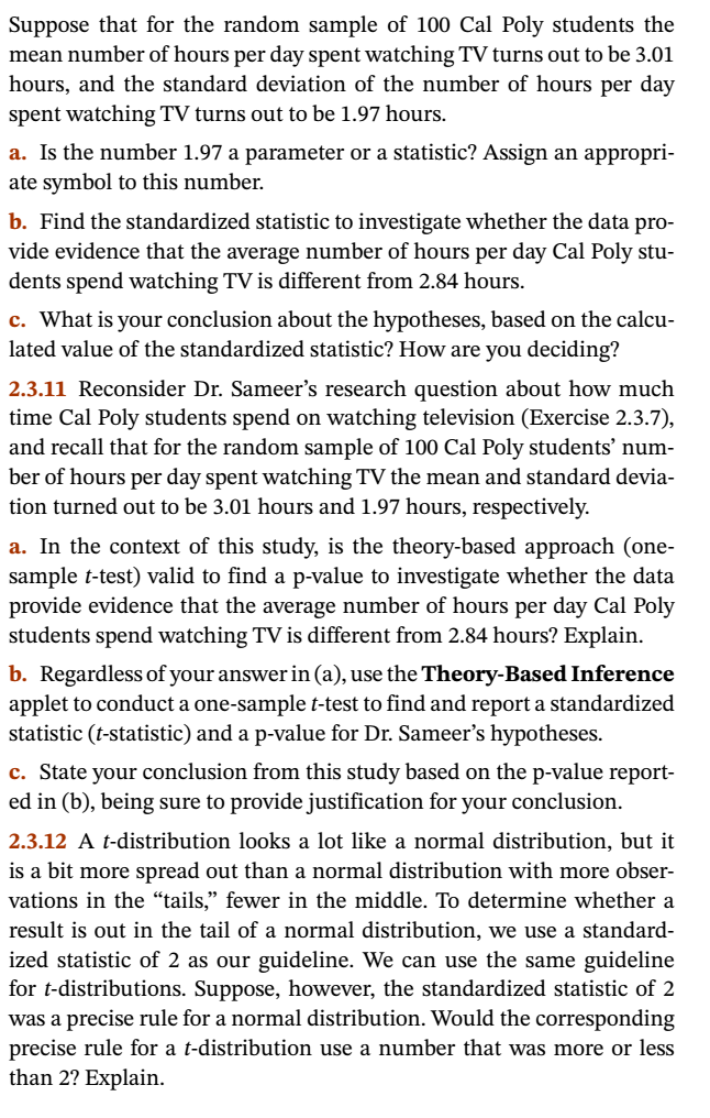 Dr. Sameer, at California Polytechnic State University (Cal Poly) conducts a study